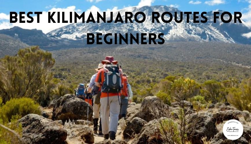 Best Kilimanjaro Routes for Beginners